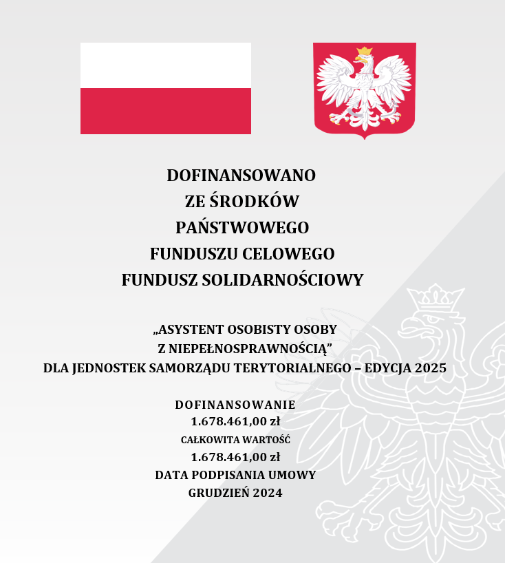 Plakat dofinansowano ze środków Państwowego Funduszu Celowego Fundusz Solidarnościowy